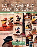 Latin America & Its People Volume 2