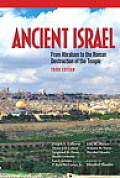 Ancient Israel From Abraham to the Roman Destruction of the Temple 3rd Edition