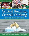 Critical Reading Critical Thinking: Focusing on Contemporary Issues (with Myreadinglab)