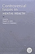 Controversial Issues In Mental Health