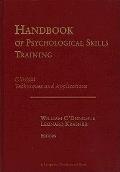 Handbook Of Psychological Skills Trainin