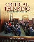 Critical Thinking: Consider the Verdict