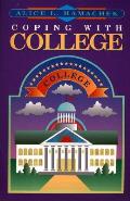 Coping With College A Guide For Academ