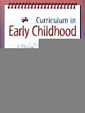 Curriculum in Early Childhood Themes & Practices