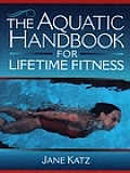 The Aquatic Handbook for Lifetime Fitness