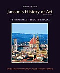 Janson's History of Art Portable Edition Book 3: The Renaissance Through the Rococo Plus Myartslab with Pearson Etext