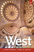 West A Narrative History Combined Volume 3rd Edition