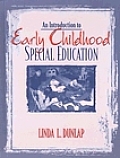 An Introduction to Early Childhood Special Education