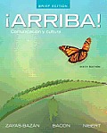 ?Arriba!: Comunicacion y Cultura, Brief Edition with Myspanishlab and Pearson Etext (Access Card) (24-Month Access)