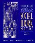 Techniques & Guidelines For Social Work