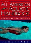 All American Aquatic Handbook Your Passport