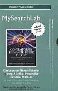 Mysearchlab with Pearson Etext -- Standalone Access Card -- For Contemporary Human Behavior Theory: A Critical Perspective for Social Work