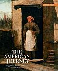 The American Journey: A History of the United States, Brief Edition, Combined Volume Reprint with New Myhistorylab and Pearson Etext