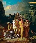 The American Journey: A History of the United States, Brief Edition, Volume 1 Reprint Plus New Myhistorylab with Etext -- Access Card Packag