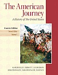 American Journey, The, Concise Edition, Volume 1 with New Myhistorylab and Pearson Etext