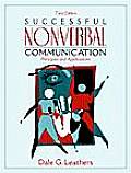 Successful Nonverbal Communication P 3RD Edition