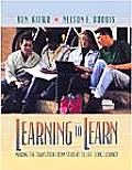 Learning to Learn Making the Transition from Student to Life Long Learner