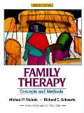 Family Therapy Concepts & Methods 4th Edition