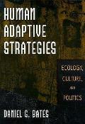Human Adaptive Strategies Ecology Cultur