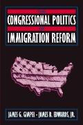 Congressional Politics Of Immigration Re