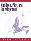 Children Play & Development 3rd Edition