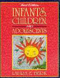 Infants Children & Adolescents 3rd Edition