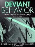 Deviant Behavior Crime Conflict & In 5th Edition