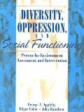 Diversity Oppression & Social Functioning Person In Environment Assessment & Intervention