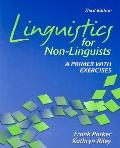 Linguistics for Non Linguists a Primer with Exercises 3rd Edition