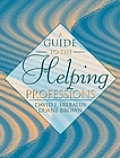 Guide To The Helping Professions
