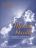 Mental Health Dimensions of Self Esteem & Emotional Well Being