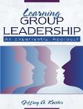 Learning Group Leadership An Experimen
