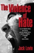Violence Of Hate Confronting Racism Anti
