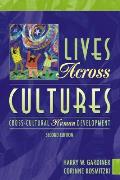 Lives Across Cultures Cross Cultural 2nd Edition