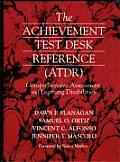 Achievement Test Desk Reference Comprehensive Assessment & Learning Disabilities