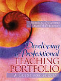 Developing A Professional Teaching Portf