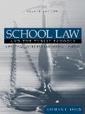 School Law & The Public Schools 2nd Edition