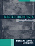 Master Therapists Exploring the Expertise in Therapy & Counseling
