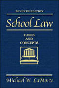 School Law Cases & Concepts 7th