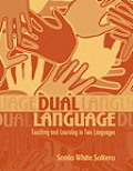 Dual Language Teaching & Learning in Two Languages