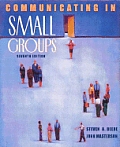 Communicating In Small Groups 7th Edition