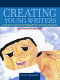 Creating Young Writers Using The Six Traits to Enrich Writing Process in Primary Classrooms