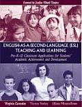 English As A Second Language ESL Teaching & Learning Pre K 12 Classroom Applications for Students Academic Achievement & Development