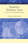 Statistics Without Tears A Primer for Non Mathematicians Allyn & Bacon Classics Edition