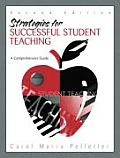 Strategies for Successful Student Teaching A Comprehensive Guide
