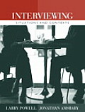 Interviewing: Situations and Contexts
