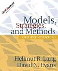 Models, Strategies, and Methods for Effective Teaching