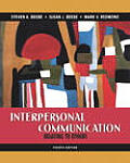 Interpersonal Communication 4th Edition