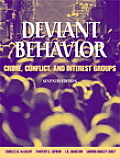 Deviant Behavior Crime Conflict & Interest Groups