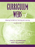 Curriculum Webs Weaving the Web Into Teaching & Learning